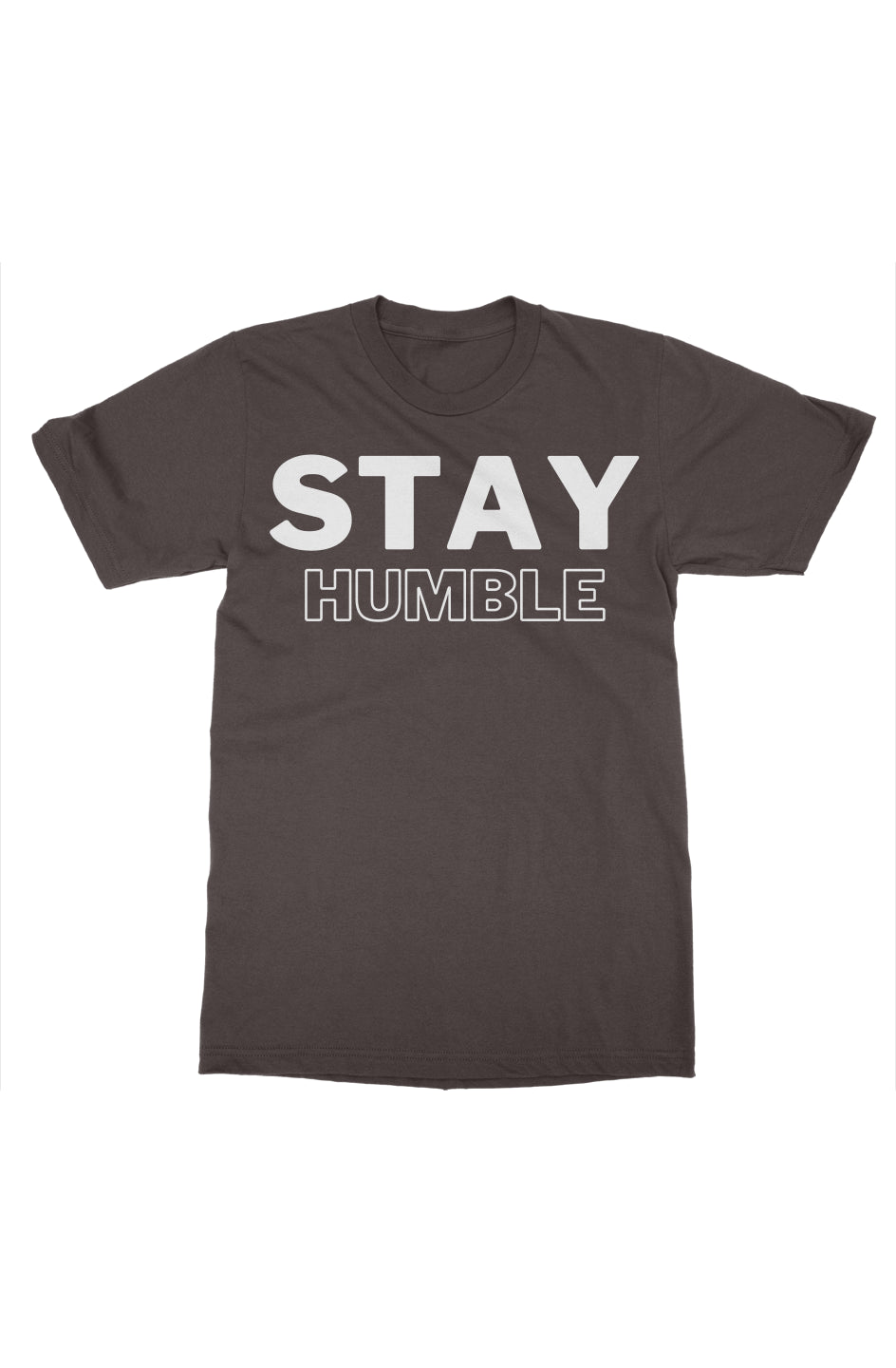 Stay Humble Print Graphic T-Shirt New